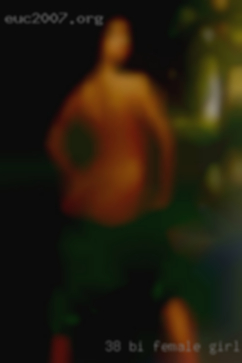 38 bi female looking for hook up girl Longview, TX fun.